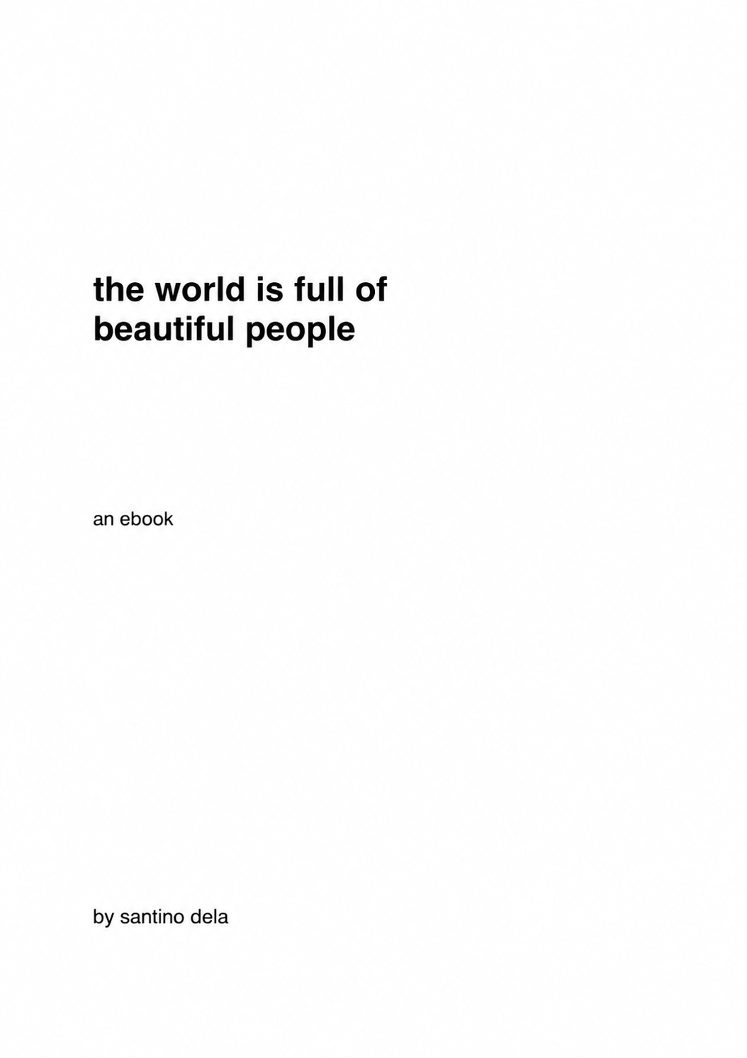 the world is full of beautiful people (2012) — ebook