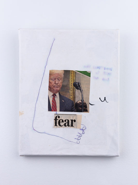 "fear" (2020) — pen, sharpie and collage on canvas